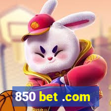 850 bet .com